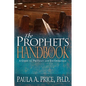 The Prophet's Handbook: A Guide to Prophecy and Its Operation - Paperback
