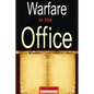 Wafare in the Office - Paperback
