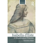 Isabella d'Este: A Renaissance Princess - Paperback