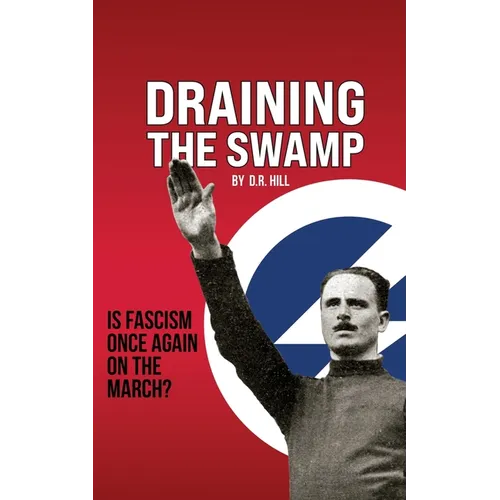 Draining the Swamp - Paperback