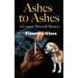 Ashes to Ashes: A Connor Maxwell Mystery - Paperback