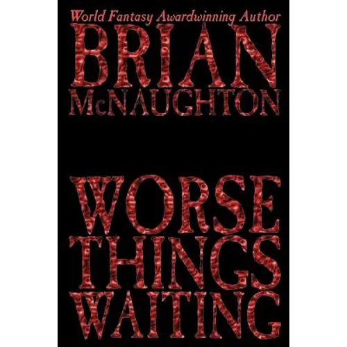 Worse Things Waiting - Paperback