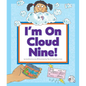 I'm on Cloud Nine!: (And Other Weird Things We Say) - Library Binding