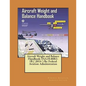 Aircraft Weight and Balance Handbook: FAA-H-8083-1B ( 2016 ) By: Federal Aviation Administration - Paperback