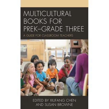 Multicultural Books for Prek-Grade Three: A Guide for Classroom Teachers - Paperback