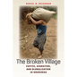 The Broken Village - Paperback