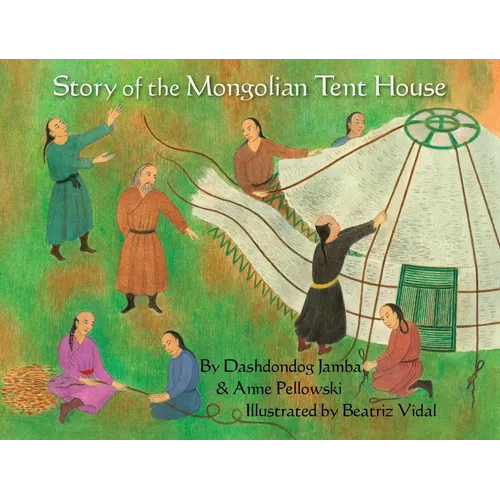 Story of the Mongolian Tent House - Hardcover