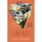 Sinkhole: A Legacy of Suicide - Hardcover