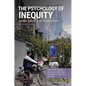 The Psychology of Inequity: Global Issues and Perspectives - Hardcover
