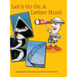 Let's Go on a Letter Hunt: An Alphabet Adventure by Spell-It-Out Photos - Hardcover