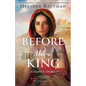 Before the King: Joanna's Story - Paperback