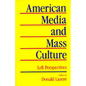 American Media and Mass Culture: Left Perspectives - Paperback