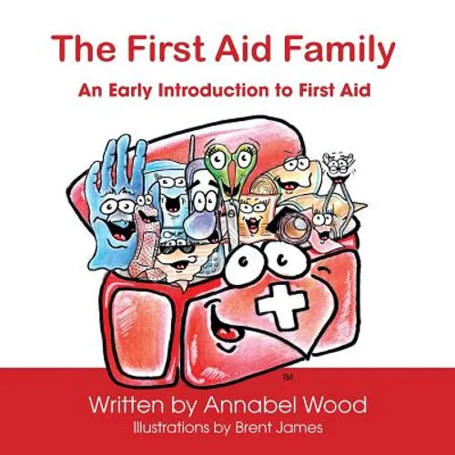The First Aid Family - An Early Introduction to First Aid - Paperback