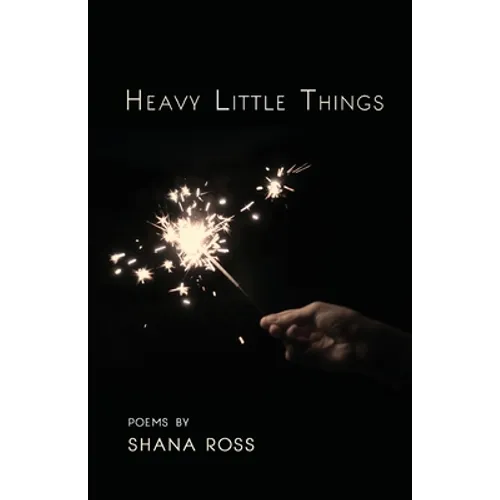 Heavy Little Things - Paperback