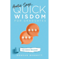 Auntie Says: Quick Wisdom for Graduates (The Niece Release Edition) - Paperback