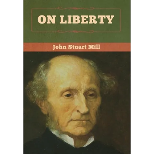 On Liberty - Hardcover
