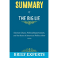 The Big Lie: Election Chaos, Political Opportunism, and the State of American Politics After 2020 - Paperback