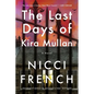 The Last Days of Kira Mullan - Paperback