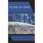 Policing Sex Crimes - Hardcover