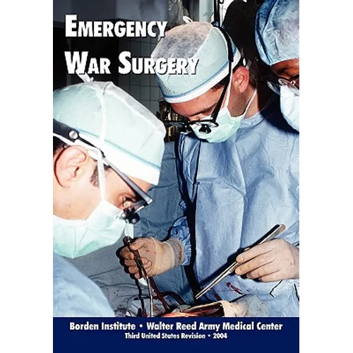 Emergency War Surgery (Third Edition) - Paperback
