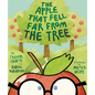 The Apple That Fell Far from the Tree - Hardcover