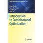 Introduction to Combinatorial Optimization - Hardcover