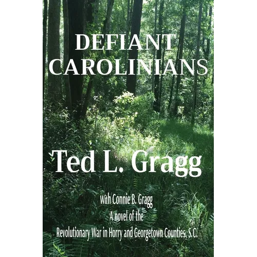 Defiant Carolinians - Paperback