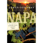 Napa: The Story of an American Eden - Paperback