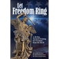 Let Freedom Ring: A 40-Day Tactical Training for Freedom from the Devil - Paperback
