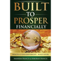 Built To Prosper Financially - Paperback