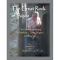 The Great Rock of Aquia: The Freestone Industry of Stafford County, Virginia and Beyond - Paperback