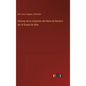 Historia de la conquista del Reino de Navarra por el Duque de Alba - Hardcover