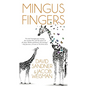 Mingus Fingers - Paperback