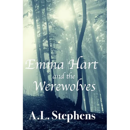 Emma Hart and the Werewolves - Paperback