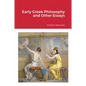 Early Greek Philosophy and Other Essays - Paperback