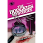 The Hodgkiss Mysteries: Hodgkiss and the Lillimoor Ladies' Tennis Club and Other Stories - Paperback