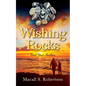 Wishing Rocks: Find Your Anchor - Paperback
