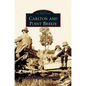 Carlton and Point Breeze - Hardcover