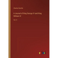 A Journal of King George IV and King William IV: Vol. II - Paperback