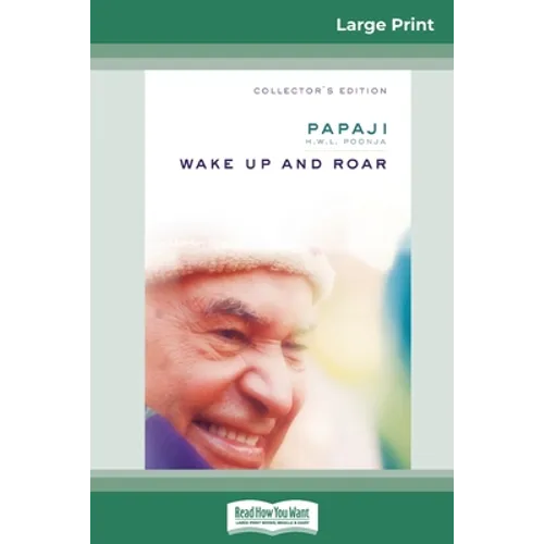 Wake Up and Roar (16pt Large Print Edition) - Paperback