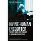 Divine-Human Encounter - Paperback