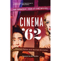 Cinema '62: The Greatest Year at the Movies - Paperback
