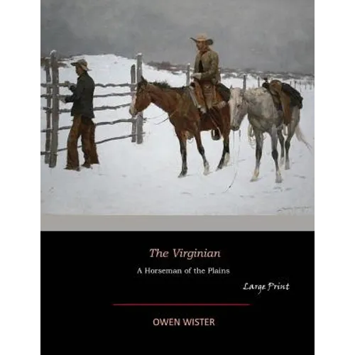 The Virginian: Large Print - Paperback