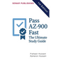 Pass AZ-900 Fast: The Ultimate Study Guide - Paperback