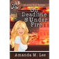 On Deadline & Under Fire - Paperback