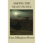 Among the Night People - Hardcover