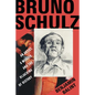 Bruno Schulz: An Artist, a Murder, and the Hijacking of History - Hardcover