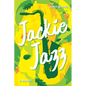Jackie Jazz - Paperback
