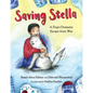 Saving Stella: A Dog's Dramatic Escape from War - Hardcover