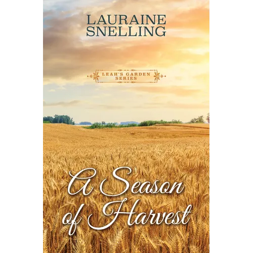 A Season of Harvest - Library Binding